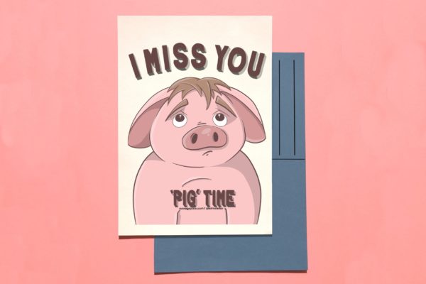 Miss You Pig Time postcard